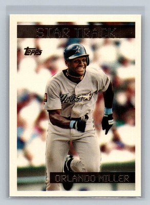 1995 TOPPS BASEBALL #371 ORLANDO MILLER Star Track Gold Houston Astros Rookie