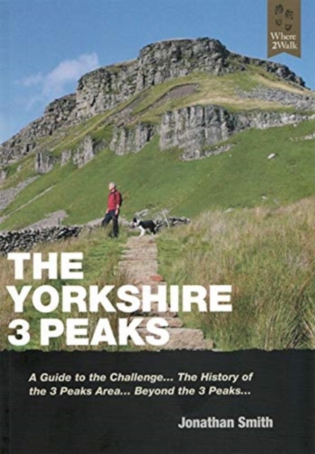 The Yorkshire 3 Peaks by Jonathan Smith (Paperback Book)