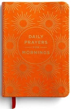 Daily Prayers for Mornings: Prayer Devotional