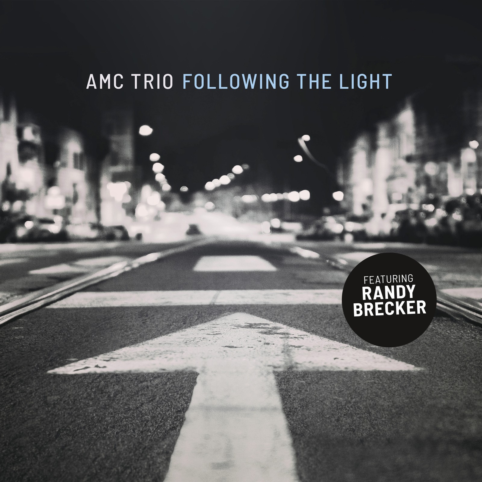 Amc Trio Feat. Randy Brecker Following the Light LP Vinyl D78131 NEW