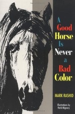 A Good Horse Is Never a Bad Color