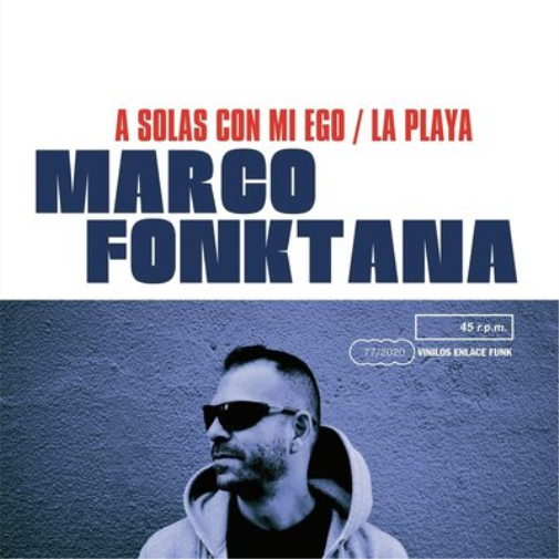 Marco Fonktana A Solas Con Mi Ego/La Playa (Vinyl LP) 7" Single