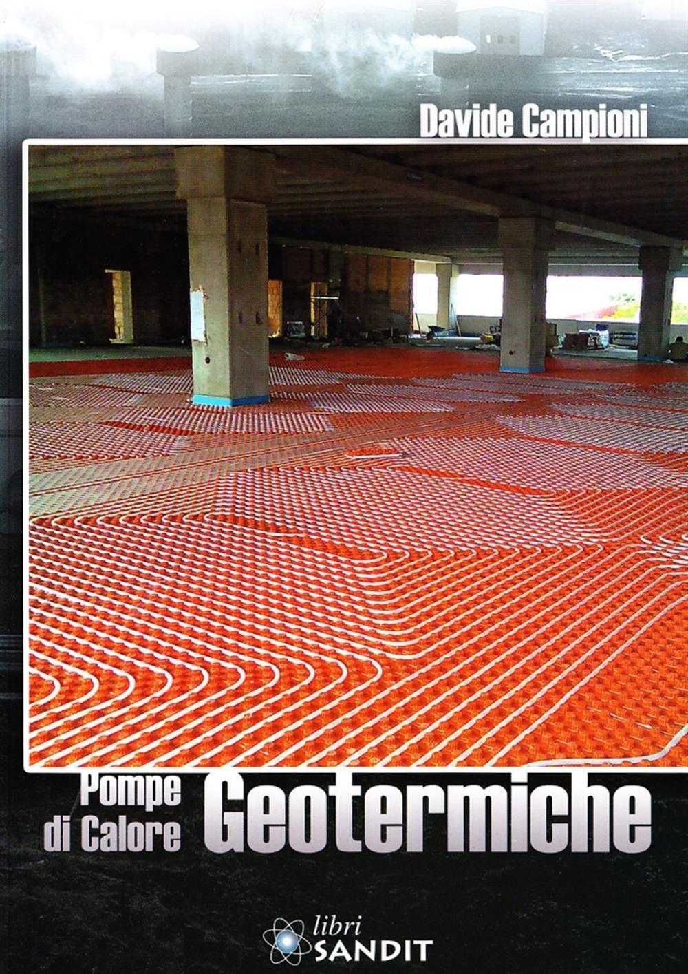 Pompe di calore geotermiche - Campioni Davide