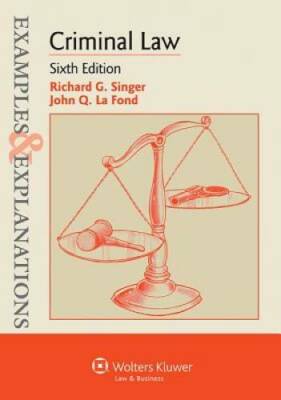 Examples & Explanations: Criminal Law, Sixth Edition - Paperback - GOOD