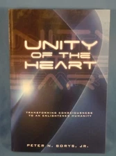 SOFTCOVER! - UNITY OF THE HEART by Peter N. Borys, Jr.