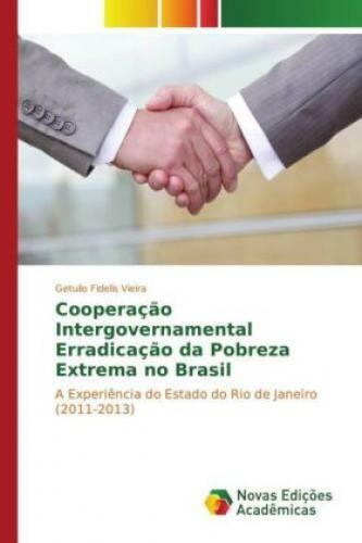 Thumbnail - Cooperação Intergovernamental Erradicação Da Pobreza Extrema No Brasil