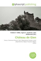 ChâTeau De Gien Frederic P. Miller (U. A.) Taschenbuch FranzöSisch 2026