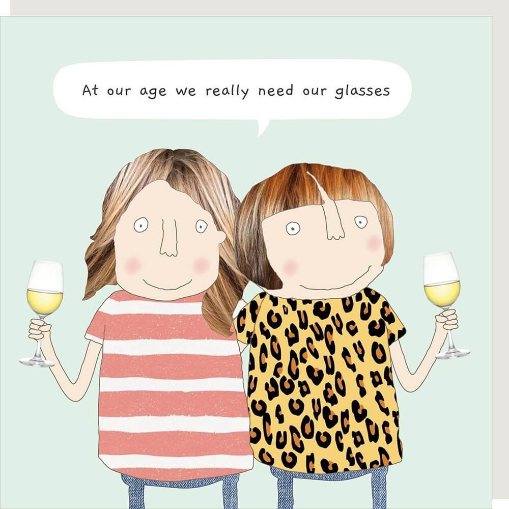 Funny Birthday Card Our Age Need Glasses Wine Fizz - Rosie Made a Thing For Her