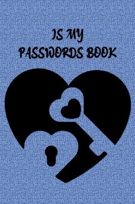 is my Passwords book Password Book Personal Internet and Password Keeper and ...