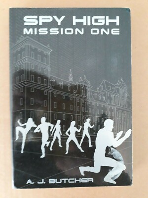 Mission One (Frankenstein Factory) by A J Butcher (pb 2004) Spy High series #1