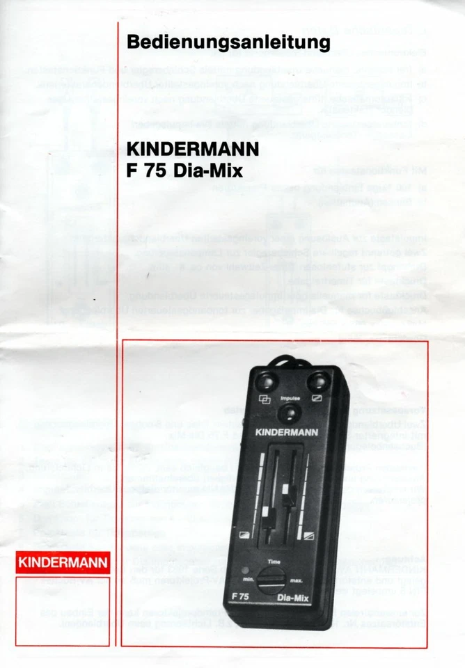 Bedienungsanleitung Manual Überblend-Steuergerät Kindermann F 75 Dia-Mix - Bild 1 von 1