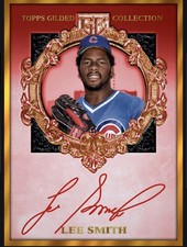 Topps Bunt Lee Smith Gilded Collection Red Hall of Fame Signature Iconic /180