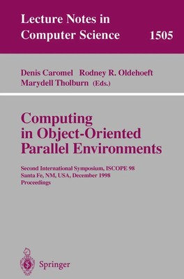 Denis Caromel (u. a.) | Computing in Object-Oriented Parallel Environments | xi