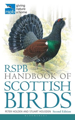RSPB Handbook of Scottish Birds: Second Edition by Peter Holden (English) Paperb