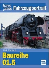 Baureihe 01.5. transpress Fahrzeugportrait. von End... | Buch | Zustand sehr gut