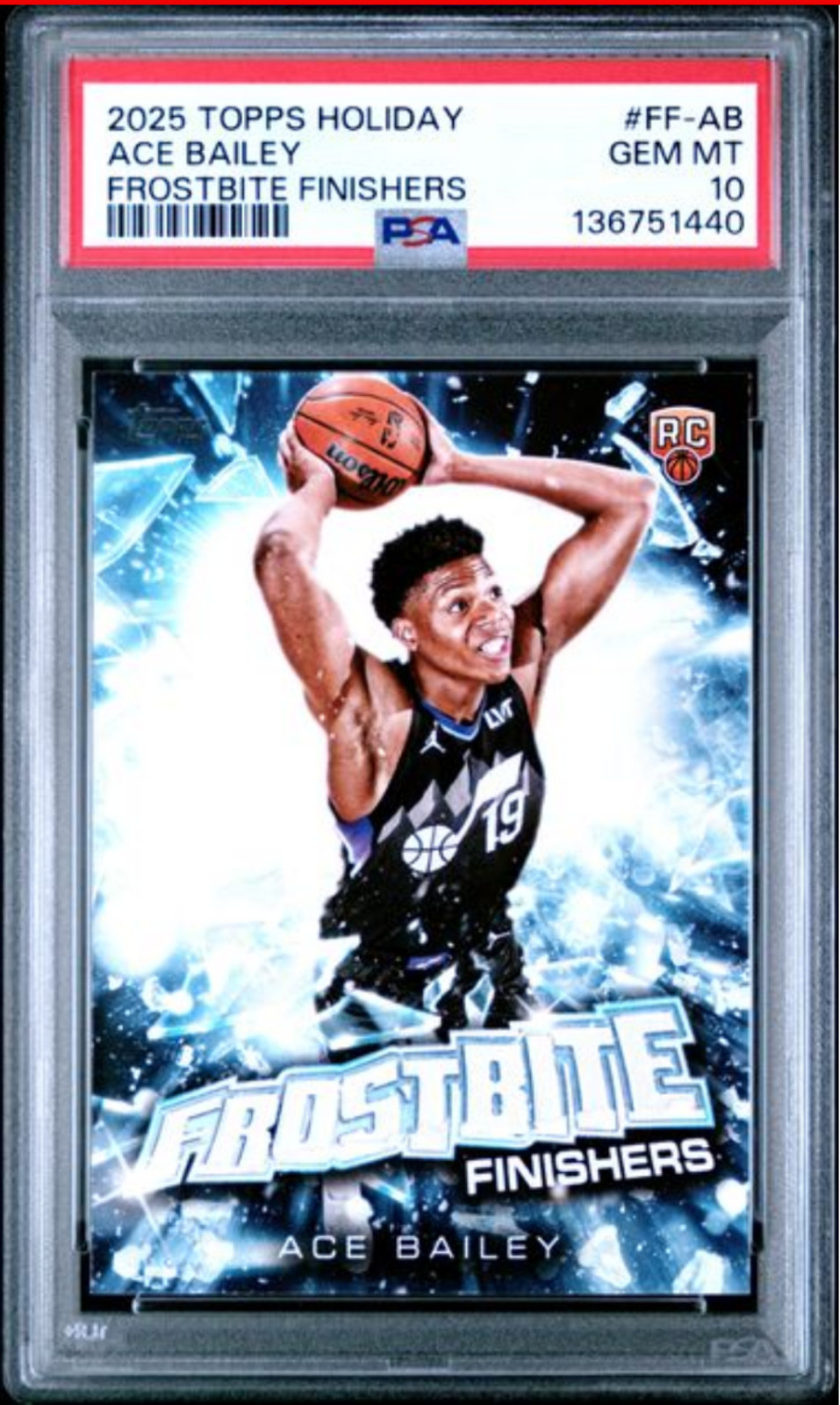 Graded 2025 Topps Holiday Ace Bailey #FFAB Frostbite Finishers RC Card PSA 10