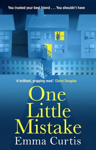 One Little Mistake By Emma Curtis
