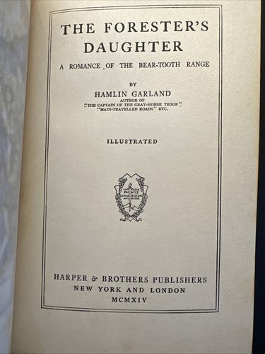 The Foresters Daughter By Hamlin Garland HC 1914 Illustrated - Imagen 6 de 10