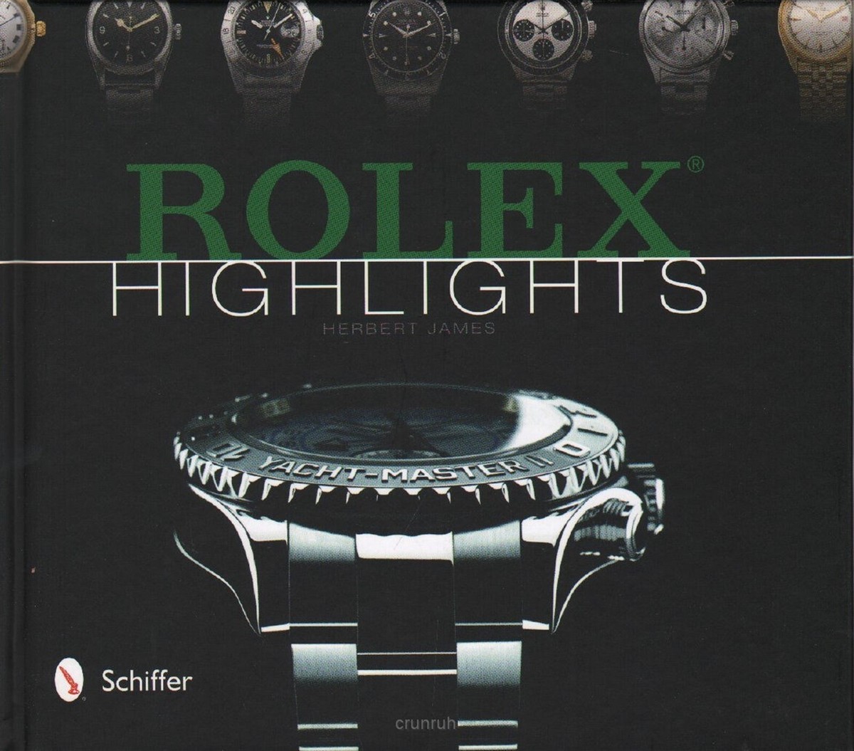 Rolex Highlights by Herbert James NEW BOOK 9780764346842| eBay