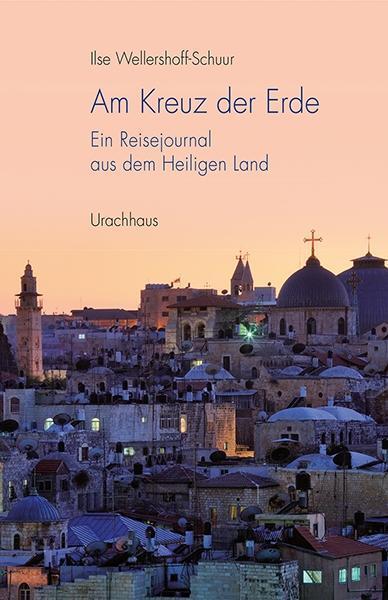 Thumbnail - Am Kreuz Der Erde - Ilse Wellershoff-schuur - 9783825179090