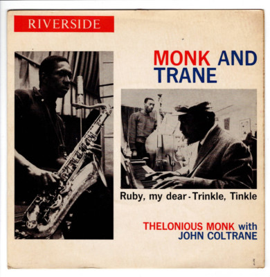Monk and TRANE Ruby, my dear ''7'' 45 Touren EP