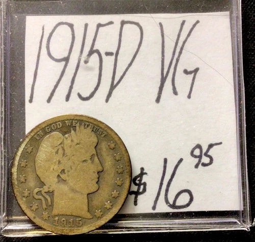 1915 D Barber Silver Quarter VG! ENN Coins
