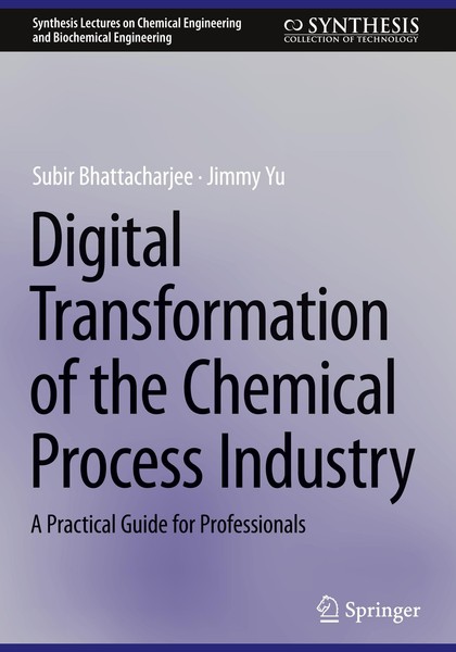 Digital Transformation Of The Chemical Process Industry Jimmy Yu-image