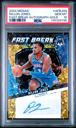 2024 PANINI MOSAIC FAST BREAK AUTO GOLD #AFBJON DILLON JONES ROOKIE 7/10 PSA 10