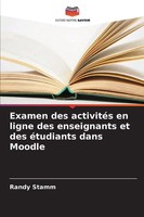 Randy Stamm | Examen Des ActivitéS En Ligne Des Enseignants Et Des éTudiants...