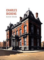 Charles Dickens: Bleak House. VollstäNdige Neuausgabe Charles Dickens Buch 2025
