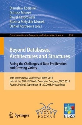 Beyond Databases, Architectures and Structures. Facing the Ch... - 9783319999869