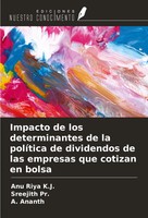 Impacto De Los Determinantes De La PolíTica De Dividendos De Las Empresas Que...