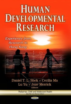 Human Developmental Research: Experience from Research in Hong Kong by Daniel T.