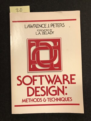 SOFTWARE DESIGN: METHODS AND TECHNIQUES By Lawrence J. Peters Programming