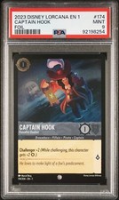 2023 Disney Lorcana 1 174 Captain Hook Forceful Duelist - Foil PSA 9