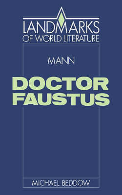 Mann: Doctor Faustus Beddow Paperback Cambridge University Press 9780521375924