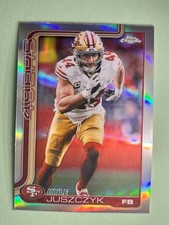2025 Topps Chrome Kyle Juszczyk Refractor Parallel #270 San Francisco 49ers
