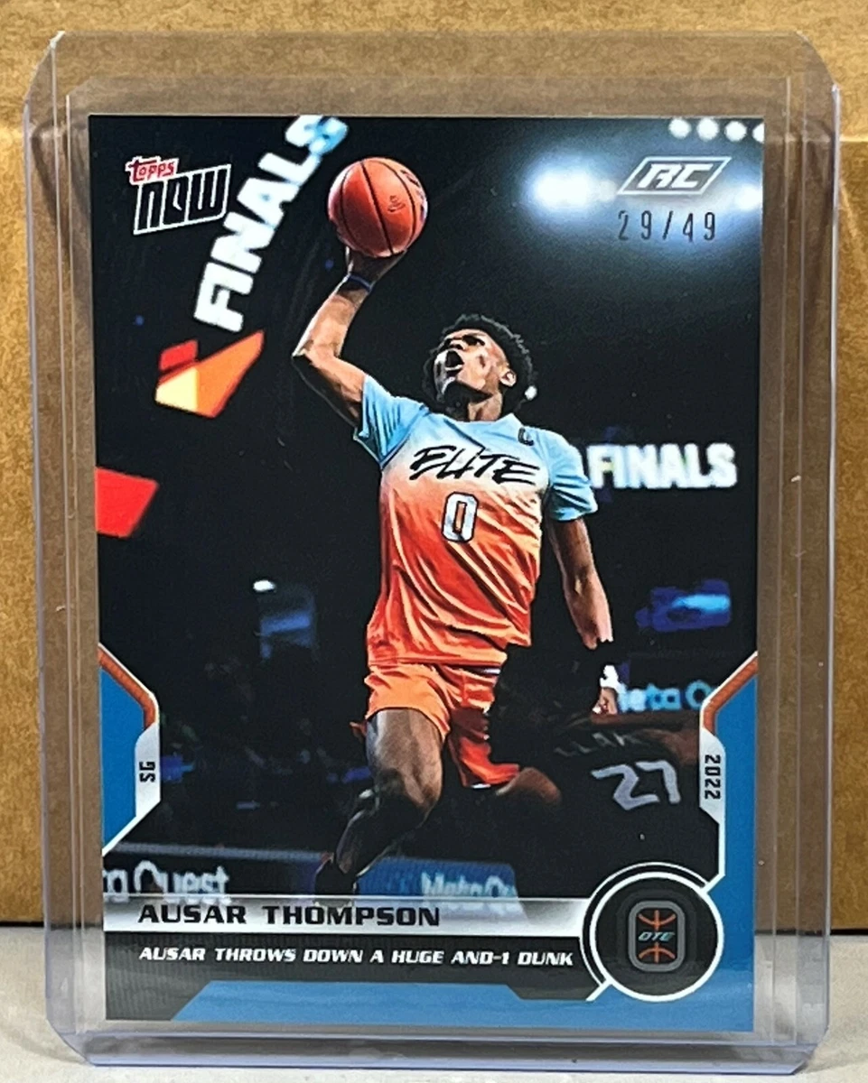 2022 TOPPS NOW Overtime Elite #48 AUSAR THOMPSON ROOKIE dunk Blue Parallel 29/49