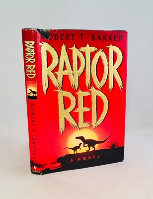Raptor Red-Robert T. Bakker-SIGNED!-INSCRIBED!-TRUE First/1st Edition ...