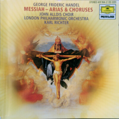 Händel: Messiah - Arias nnd Choruses Karl Richter John Alldis Choir  London Phil