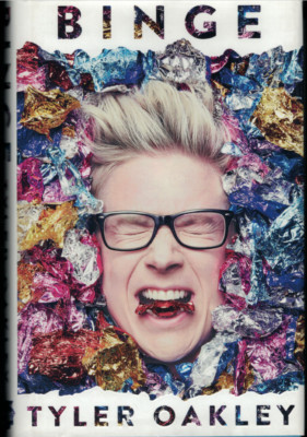 Binge ; by Tyler Oakley ; Hardcover Book, 2015