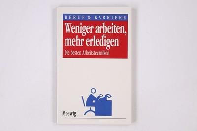 7979 Siegfried Brockert WENIGER ARBEITEN, MEHR ERLEDIGEN - DIE BESTEN