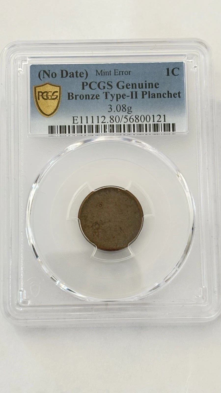 PCGS Genuine Mint Error Bronze Type-II Planchet 1C No Date