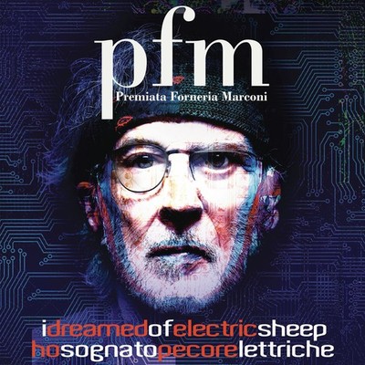 Pfm - Premiata Forneria Marconi - I Dreamed Of Electric Sheep - 2 CDs (Edition...