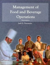 MANAGEMENT OF FOOD AND BEVERAGE OPERATIONS By Jack D. Ninemeier