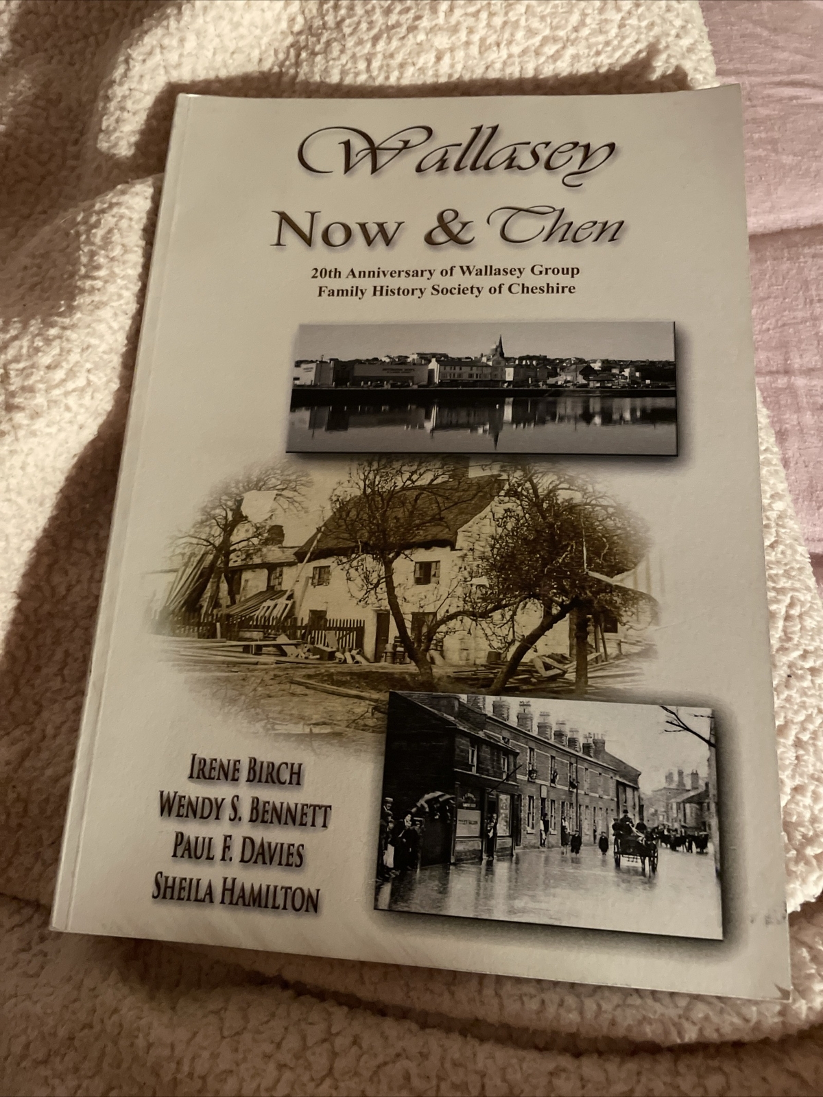 Wallasey Now and Then: The Family History Society of Cheshire - Wallasey Group,