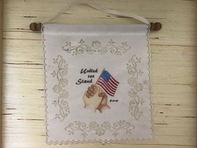  United We Stand   9-11-01  White Fabric Window or Wall Hanging