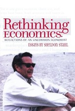 Rethinking Economics - VERY GOOD