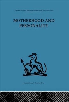 Motherhood and Personality - 9780415264181