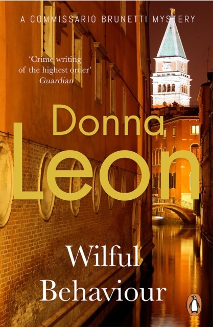 Wilful Behaviour by Donna Leon (Paperback Book)